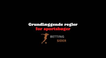 Grundlæggende regler for sportsbøger