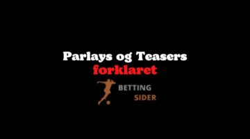 Parlays og Teasers forklaret