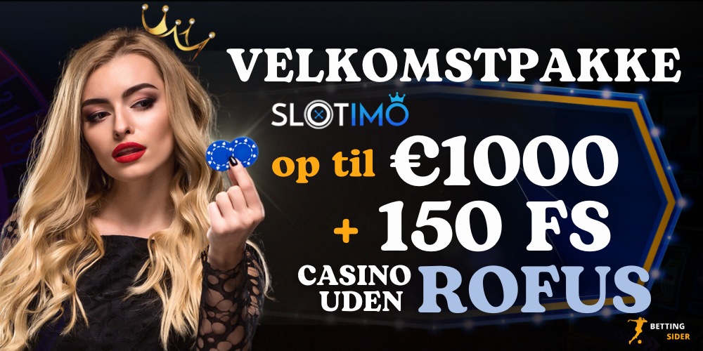 Slotimo casino uden om ROFUS