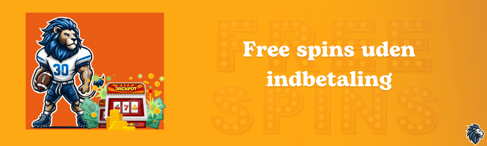 Free spins uden indbetaling